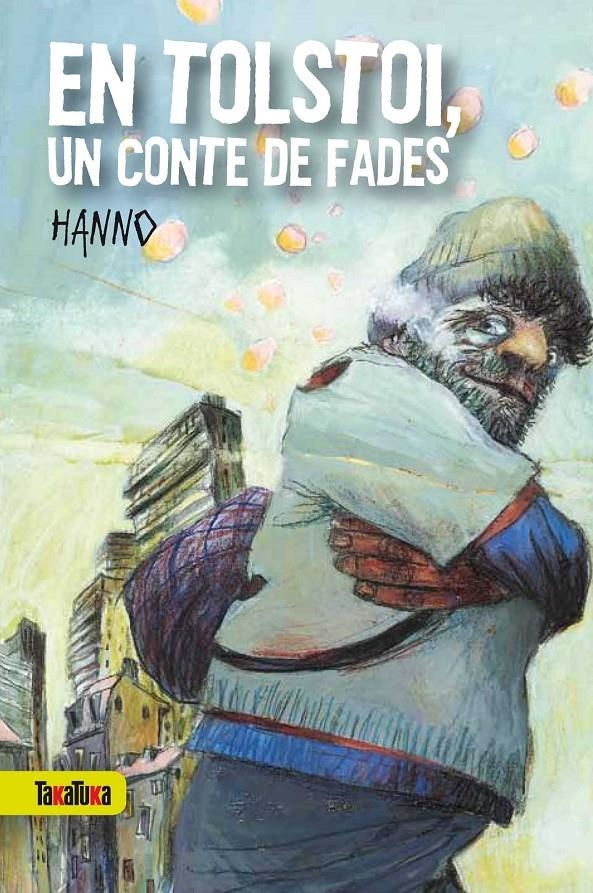 EN TOLSTOI, UN CONTE DE FADES | 9788492696314 | HANNO | Llibreria L'Altell - Llibreria Online de Banyoles | Comprar llibres en català i castellà online - Llibreria de Girona
