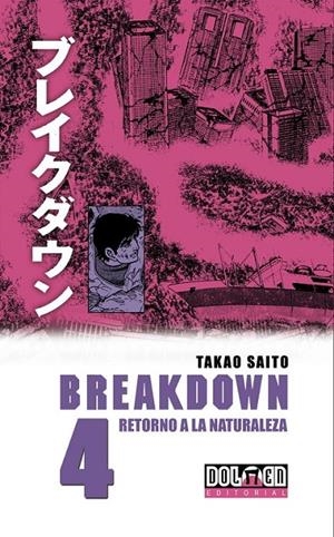 BREAKDOWN, 4 | 9788492458431 | SAITO, TAKAO | Llibreria L'Altell - Llibreria Online de Banyoles | Comprar llibres en català i castellà online - Llibreria de Girona