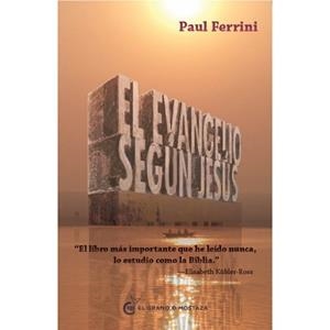 EVANGELIO SEGUN JESUS EL | 9788493809133 | FERRINI PAUL | Llibreria L'Altell - Llibreria Online de Banyoles | Comprar llibres en català i castellà online - Llibreria de Girona