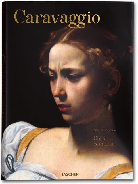 CARAVAGGIO OBRA COMPLETA | 9783836519113 | SCHÜTZE, SEBASTIAN | Llibreria L'Altell - Llibreria Online de Banyoles | Comprar llibres en català i castellà online - Llibreria de Girona