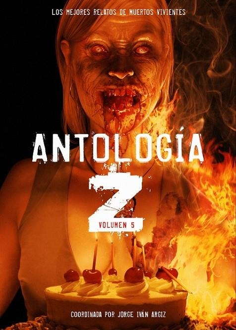 ANTOLOGIA Z 05 | 9788415296102 | ARGIZ, JORJE IVÁN (COORD.) | Llibreria Online de Banyoles | Comprar llibres en català i castellà online