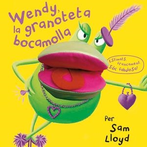 WENDY, LA GRANOTETA BOCAMOLLA | 9788434237490 | LLOYD,SAM | Llibreria L'Altell - Llibreria Online de Banyoles | Comprar llibres en català i castellà online - Llibreria de Girona