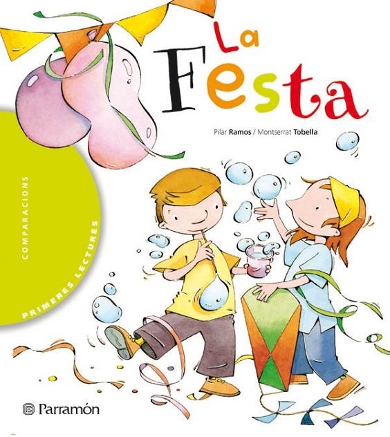 FESTA, LA | 9788434225893 | RAMOS, P./TOBELLA, M. | Llibreria L'Altell - Llibreria Online de Banyoles | Comprar llibres en català i castellà online - Llibreria de Girona