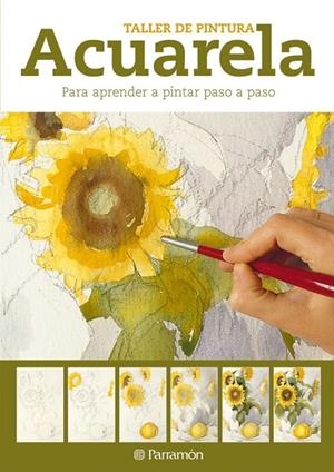 ACUARELA, PARA APRENDER A PINTAR PASO A PA | 9788434237599 | TEX: BRAUNSTEIN, MERCEDES | Llibreria L'Altell - Llibreria Online de Banyoles | Comprar llibres en català i castellà online - Llibreria de Girona