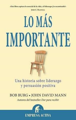 MÁS IMPORTANTE, LO | 9788492452880 | BURG, BOB/MANN, JOHN DAVID | Llibreria Online de Banyoles | Comprar llibres en català i castellà online