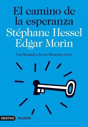 EL CAMINO DE LA ESPERANZA | 9788423315581 | STÉPHANE HESSEL/EDGAR MORIN | Llibreria Online de Banyoles | Comprar llibres en català i castellà online