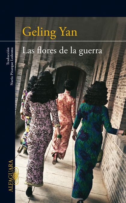 FLORES DE LA GUERRA, LAS | 9788420411439 | YAN, GELING | Llibreria L'Altell - Llibreria Online de Banyoles | Comprar llibres en català i castellà online - Llibreria de Girona