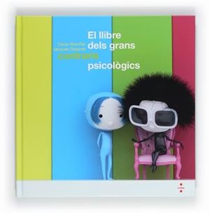LLIBRE DELS GRANS CONTRARIS PSICOLO, EL | 9788466129480 | BRENIFIER, OSCAR / DESPRÉS, JACQUES | Llibreria Online de Banyoles | Comprar llibres en català i castellà online