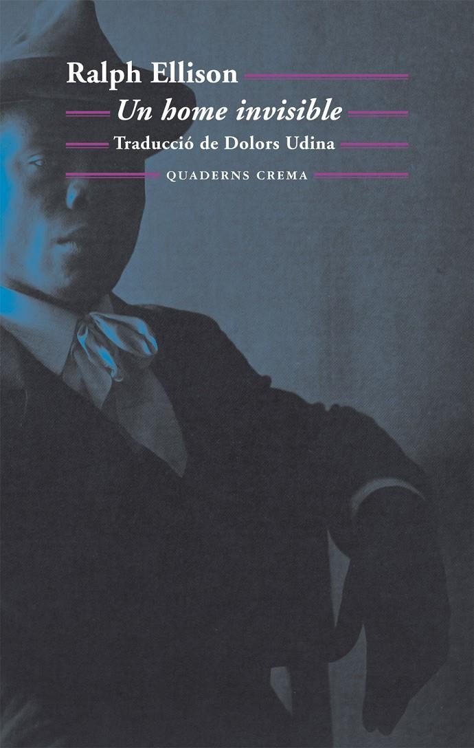 HOME INVISIBLE, UN | 9788477275237 | ELLISON, RALPH | Llibreria L'Altell - Llibreria Online de Banyoles | Comprar llibres en català i castellà online - Llibreria de Girona
