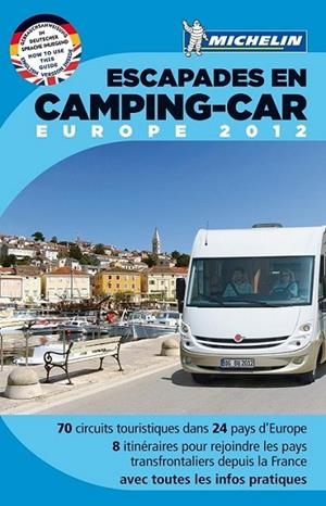 GUÍA ESCAPADES EN CAMPING CAR EUROPE | 9782067169371 | AA.VV | Llibreria L'Altell - Llibreria Online de Banyoles | Comprar llibres en català i castellà online - Llibreria de Girona