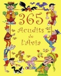 365 ACUDITS DE L'ÀVIA | 9788499135977 | TODOLIBRO, EQUIPO | Llibreria L'Altell - Llibreria Online de Banyoles | Comprar llibres en català i castellà online - Llibreria de Girona