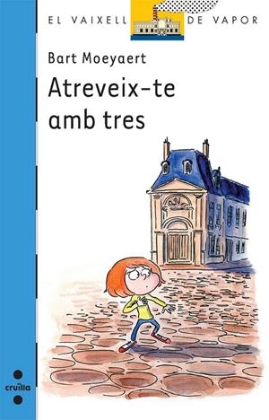 ATREVEIX-TE AMB TRES | 9788466126960 | MOEYAERT, BART | Llibreria Online de Banyoles | Comprar llibres en català i castellà online