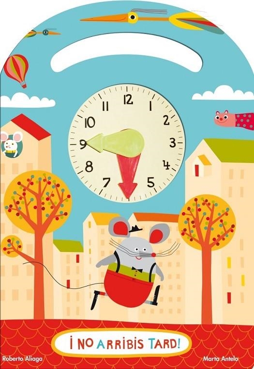 I NO ARRIBIS TARD | 9788479429423 | ALIAGA, ROBERTO / ANTELO, MARTA | Llibreria L'Altell - Llibreria Online de Banyoles | Comprar llibres en català i castellà online - Llibreria de Girona