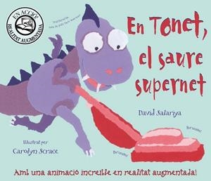 EN TONET, EL SAURE SUPERNET | 9788415426035 | SALARIYA, DAVID | Llibreria L'Altell - Llibreria Online de Banyoles | Comprar llibres en català i castellà online - Llibreria de Girona