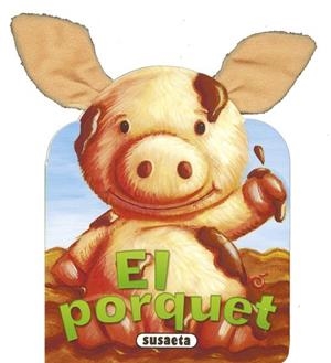 EL PORQUET | 9788467714715 | SUSAETA, EQUIPO | Llibreria L'Altell - Llibreria Online de Banyoles | Comprar llibres en català i castellà online - Llibreria de Girona