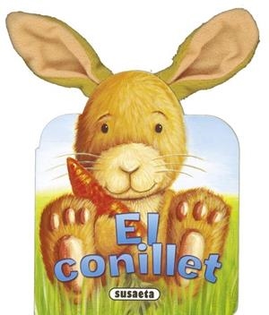 EL CONILLET | 9788467714692 | SUSAETA, EQUIPO | Llibreria L'Altell - Llibreria Online de Banyoles | Comprar llibres en català i castellà online - Llibreria de Girona