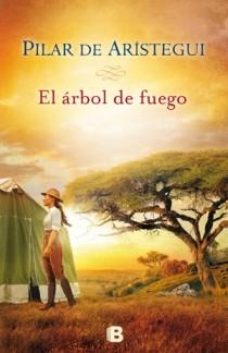 ARBOL DE FUEGO, EL | 9788466650038 | DE ARISTEGUI PETIT, PILAR | Llibreria L'Altell - Llibreria Online de Banyoles | Comprar llibres en català i castellà online - Llibreria de Girona