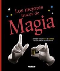 MEJORES TRUCOS DE MAGIA, LOS | 9788499137100 | Llibreria L'Altell - Llibreria Online de Banyoles | Comprar llibres en català i castellà online - Llibreria de Girona