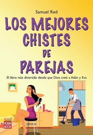 MEJORES CHISTES DE PAREJAS,LOS  | 9788499171944 | RED,SAMUEL | Llibreria Online de Banyoles | Comprar llibres en català i castellà online
