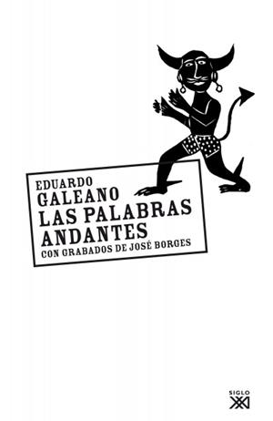 PALABRAS ANDANTES, LAS | 9788432308147 | GALEANO, EDUARDO H. | Llibreria L'Altell - Llibreria Online de Banyoles | Comprar llibres en català i castellà online - Llibreria de Girona