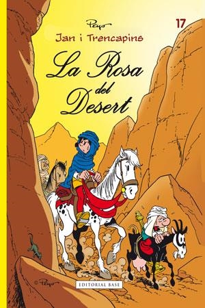 ROSA DEL DESERT, LA | 9788415267621 | CULLIFORD "PEYO", PIERRE | Llibreria L'Altell - Llibreria Online de Banyoles | Comprar llibres en català i castellà online - Llibreria de Girona