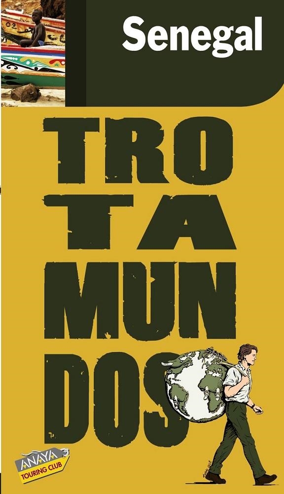 SENEGL, TROTAMUNDOS | 9788475255569 | VARIS | Llibreria L'Altell - Llibreria Online de Banyoles | Comprar llibres en català i castellà online - Llibreria de Girona