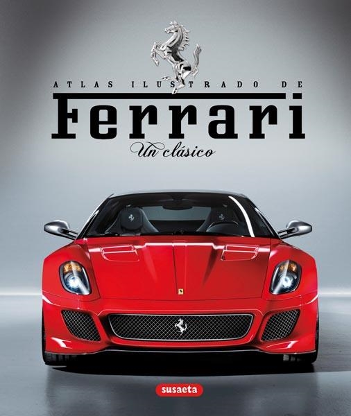 ATLAS ILUSTRADO DE FERRARI | 9788467709568 | A.A.V.V. | Llibreria L'Altell - Llibreria Online de Banyoles | Comprar llibres en català i castellà online - Llibreria de Girona
