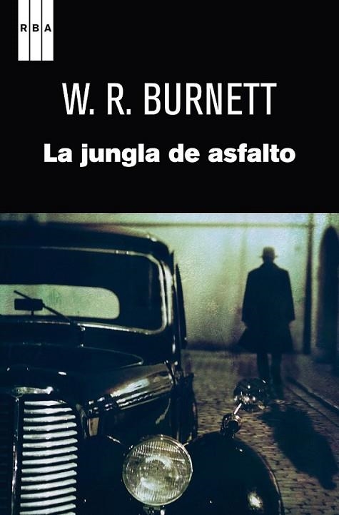 JUNGLA DE ASFALTO, LA | 9788490062319 | W. BURNETT , J. | Llibreria L'Altell - Llibreria Online de Banyoles | Comprar llibres en català i castellà online - Llibreria de Girona