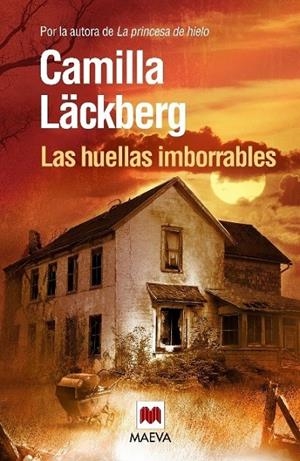 HUELLAS IMBORRABLES, LAS | 9788415140696 | LACKBERG, CAMILLA | Llibreria Online de Banyoles | Comprar llibres en català i castellà online