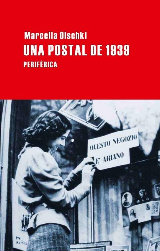UNA POSTAL DE 1939 | 9788492865550 | OLSCHIKI, MARCELLA | Llibreria L'Altell - Llibreria Online de Banyoles | Comprar llibres en català i castellà online - Llibreria de Girona
