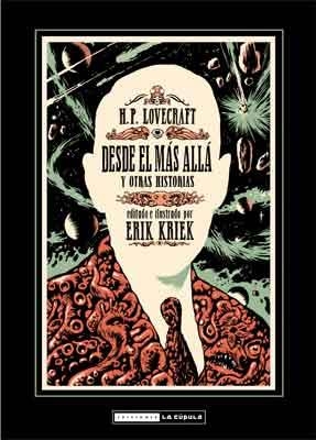 H.P. LOVECRAFT. DESDE EL MÁS ALLÁ Y OTRAS HISTORIAS | 9788478339785 | KRIEK, ERIK | Llibreria L'Altell - Llibreria Online de Banyoles | Comprar llibres en català i castellà online - Llibreria de Girona