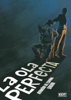 OLA PERFECTA, LA  | 9788499474380 | DE ESPAÑA SAGAR, RAMÓN | Llibreria L'Altell - Llibreria Online de Banyoles | Comprar llibres en català i castellà online - Llibreria de Girona