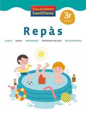 REPÀS 3ER PRIMÀRIA VACACIONES SANTILLANA | 9788484355366 | VARIOS AUTORES | Llibreria L'Altell - Llibreria Online de Banyoles | Comprar llibres en català i castellà online - Llibreria de Girona