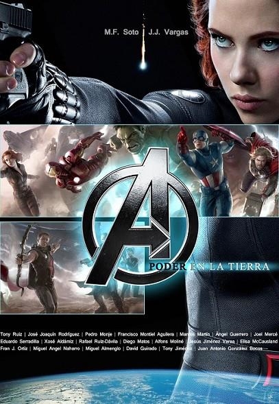 AVENGERS, EL PODER EN LA TIERRA | 9788415296201 | SOTO, M.F./ VARGAS, J.J | Llibreria Online de Banyoles | Comprar llibres en català i castellà online