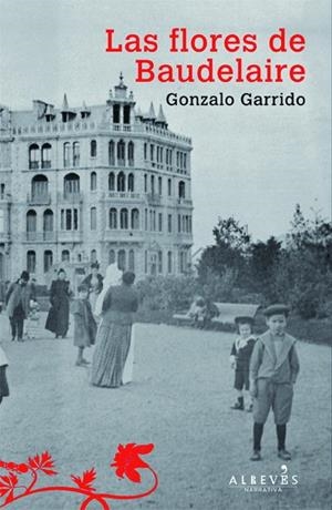 FLORES DE BAUDELAIRE, LAS | 9788415098386 | GARRIDO ÁVILA, GONZALO | Llibreria Online de Banyoles | Comprar llibres en català i castellà online