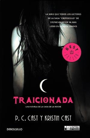 TRAICIONADA | 9788498008005 | CAST, P.C/CAST, KRISTIN | Llibreria Online de Banyoles | Comprar llibres en català i castellà online
