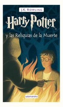 HARRY POTTER Y LAS RELIQUIAS DE LA MUERTE.- HARRY POTTER, 7 | 9788498381405 | ROWLING, J. K | Llibreria L'Altell - Llibreria Online de Banyoles | Comprar llibres en català i castellà online - Llibreria de Girona