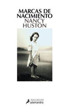MARCAS DE NACIMIENTO | 9788498381764 | HUSTON, NANCY | Llibreria Online de Banyoles | Comprar llibres en català i castellà online