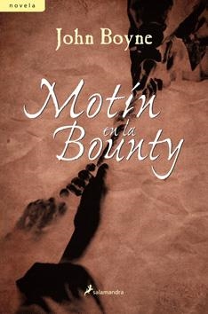 MOTIN EN LA BOUNTY | 9788498381818 | BOYNE, JOHN | Llibreria Online de Banyoles | Comprar llibres en català i castellà online