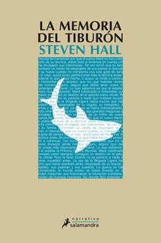 MEMORIA DEL TIBURON, LA | 9788498381825 | HALL, STEVEN | Llibreria Online de Banyoles | Comprar llibres en català i castellà online