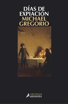 DIAS DE EXPIACION | 9788498382242 | GREGORIO, MICHAEL | Llibreria Online de Banyoles | Comprar llibres en català i castellà online