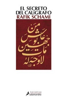 SECRETO DEL CALIGRAFO, EL | 9788498382440 | SCHAMI, RAFIK | Llibreria L'Altell - Llibreria Online de Banyoles | Comprar llibres en català i castellà online - Llibreria de Girona