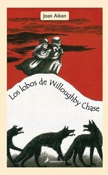 LOBOS DE WILLOUGHBY CHASE, LOS | 9788498382969 | AIKEN, JOAN | Llibreria L'Altell - Llibreria Online de Banyoles | Comprar llibres en català i castellà online - Llibreria de Girona