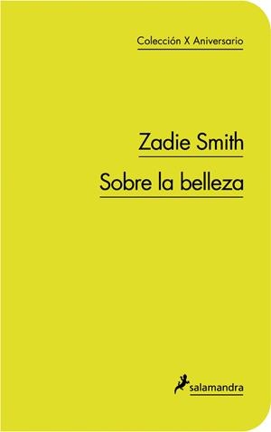 SOBRE LA BELLEZA | 9788498383393 | SMITH, ZADIE | Llibreria L'Altell - Llibreria Online de Banyoles | Comprar llibres en català i castellà online - Llibreria de Girona