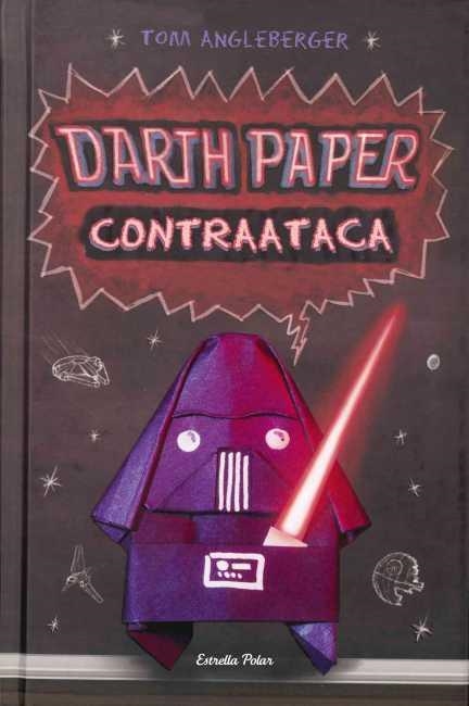 DARTH PAPER CONTRAATACA | 9788499328256 | ANGLEBERGER, TOM  | Llibreria L'Altell - Llibreria Online de Banyoles | Comprar llibres en català i castellà online - Llibreria de Girona