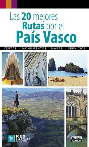 20 MEJORES RUTAS POR EL PAIS VASCO, LAS | 9788403510715 | VARIOS AUTORES | Llibreria Online de Banyoles | Comprar llibres en català i castellà online