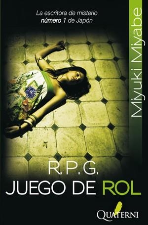 R.P.G. JUEGO DE ROL | 9788493777098 | MIYABE, MIYUKI | Llibreria L'Altell - Llibreria Online de Banyoles | Comprar llibres en català i castellà online - Llibreria de Girona