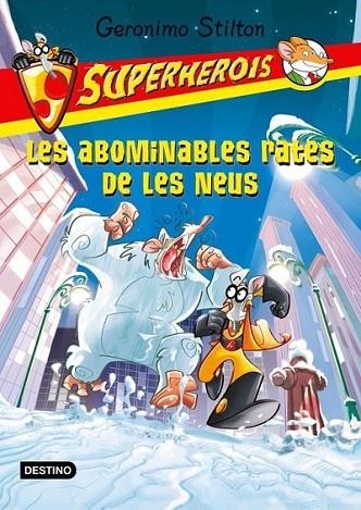 ABOMINABLES RATES DE LES NEUS, LES | 9788499328164 | GERONIMO STILTON | Llibreria L'Altell - Llibreria Online de Banyoles | Comprar llibres en català i castellà online - Llibreria de Girona
