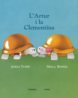 ARTUR I LA CLEMENTINA, L' | 9788415170174 | TURÍN, ADELA / BOSNIA, NÈLLA | Llibreria L'Altell - Llibreria Online de Banyoles | Comprar llibres en català i castellà online - Llibreria de Girona