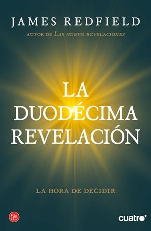 DUODECIMA REVELACIÓN, LA | 9788466325981 | REDFIELD, JAMES | Llibreria L'Altell - Llibreria Online de Banyoles | Comprar llibres en català i castellà online - Llibreria de Girona